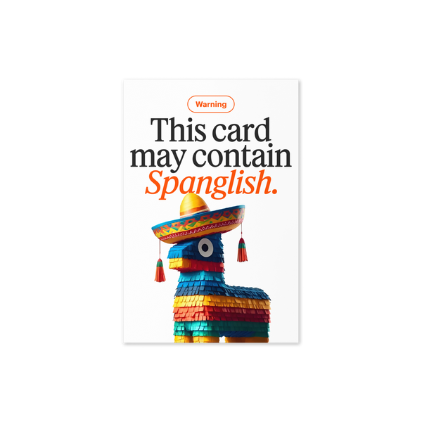 Spanglish Greeting Card