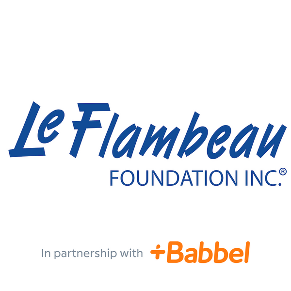 Le Flambeau Foundation - 6 Months